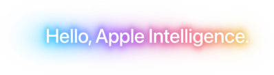 Built for Apple Intelligence